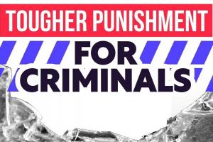 Tougher Punishment for Criminals